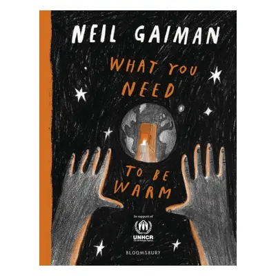 "What You Need to Be Warm" - "" ("Gaiman Neil")