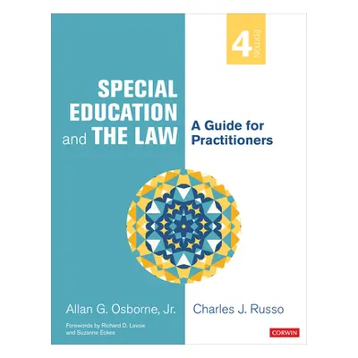 "Special Education and the Law: A Guide for Practitioners" - "" ("Osborne Allan G.")