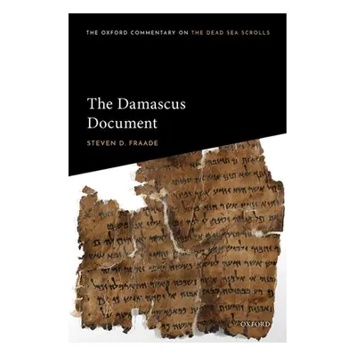 "The Damascus Document" - "" ("Fraade Steven D.")