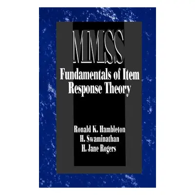 "Fundamentals of Item Response Theory" - "" ("Hambleton Ronald K.")