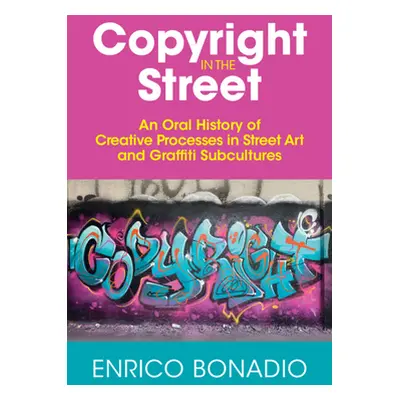 "Copyright in the Street" - "" ("Bonadio Enrico")