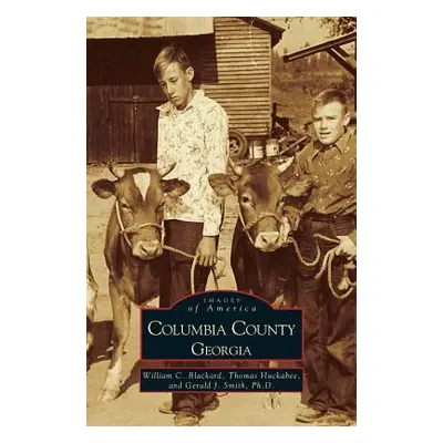 "Columbia County, Georgia" - "" ("Blackard William")