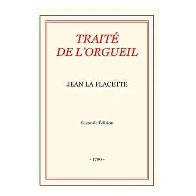 "Trait de l'Orgueil" - "" ("La Placette Jean")