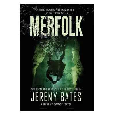 "Merfolk" - "" ("Bates Jeremy")