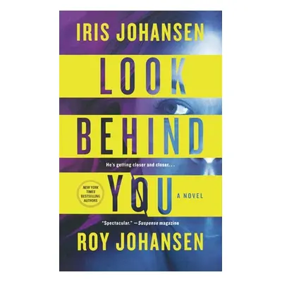 "Look Behind You" - "" ("Johansen Iris")