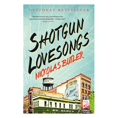 "Shotgun Lovesongs" - "" ("Butler Nickolas")