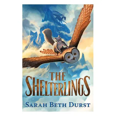 "The Shelterlings" - "" ("Durst Sarah Beth")