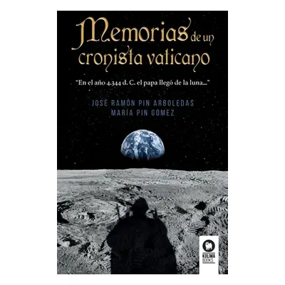 "Memorias de un cronista vaticano" - "" ("Pin Arboledas Jos Ramn")