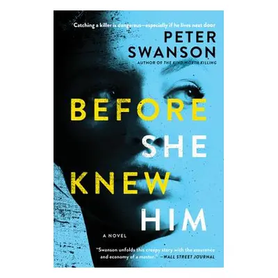 "Before She Knew Him" - "" ("Swanson Peter")