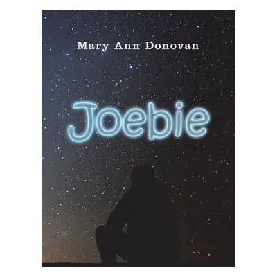 "Joebie" - "" ("Donovan Mary Ann")