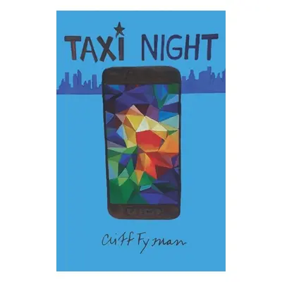 "Taxi Night" - "" ("Fyman Cliff")