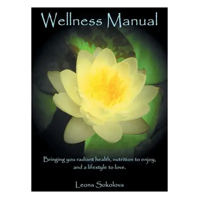 "Wellness Manual" - "" ("Sokolova Leona")