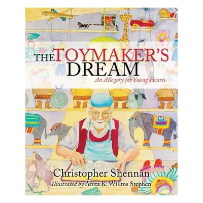 "The Toymaker's Dream" - "" ("Shennan Christopher")