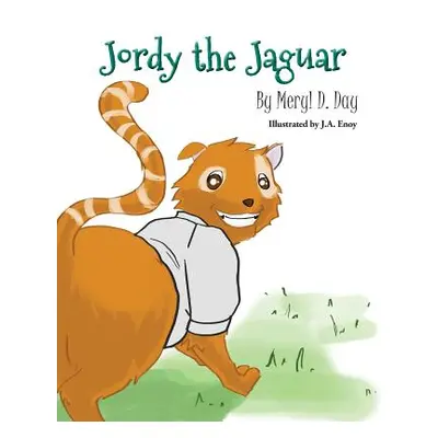 "Jordy the Jaguar" - "" ("Day Meryl D.")