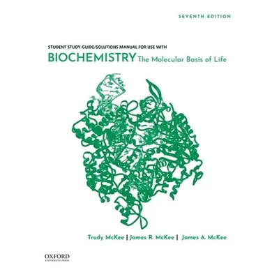 "Biochemistry: The Molecular Basis of Life" - "" ("McKee James R.")