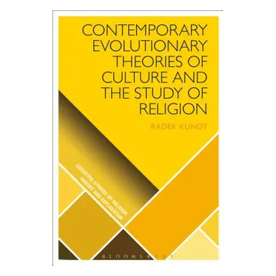 "Contemporary Evolutionary Theories of Culture and the Study of Religion" - "" ("Kundt Radek")