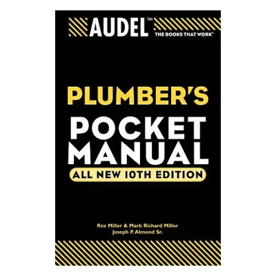 "Audel Plumber's Pocket Manual" - "" ("Miller Rex")