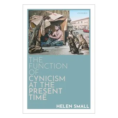 "The Function of Cynicism at the Present Time" - "" ("Small Helen")