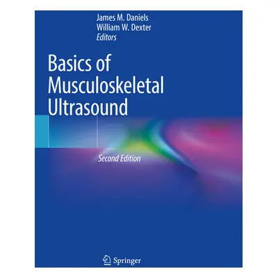 "Basics of Musculoskeletal Ultrasound" - "" ("Daniels James M.")