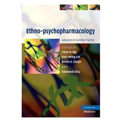 "Ethno-Psychopharmacology: Advances in Current Practice" - "" ("Ng Chee H.")