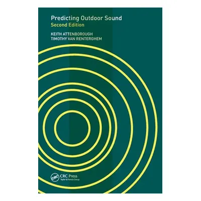 "Predicting Outdoor Sound" - "" ("Attenborough Keith")