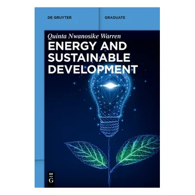 "Energy and Sustainable Development" - "" ("Nwanosike Warren Quinta")