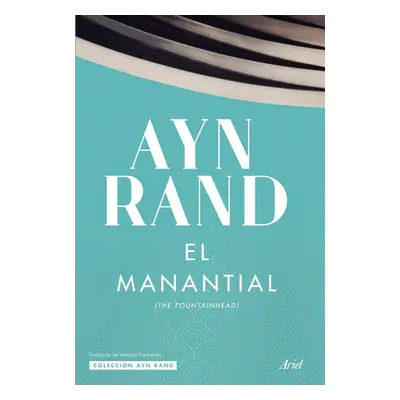 "El Manantial" - "" ("Rand Ayn")