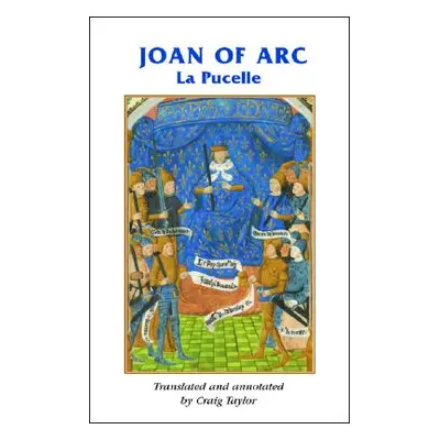 "Joan of Arc: La Pucelle" - "" ("Horrox Rosemary")