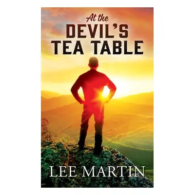 "At the Devil's Tea Table" - "" ("Martin Lee")