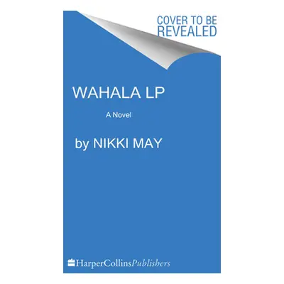 "Wahala" - "" ("May Nikki")