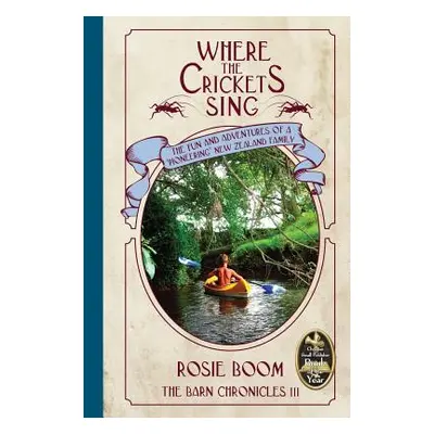 "Where the Crickets Sing" - "" ("Boom Rosie")