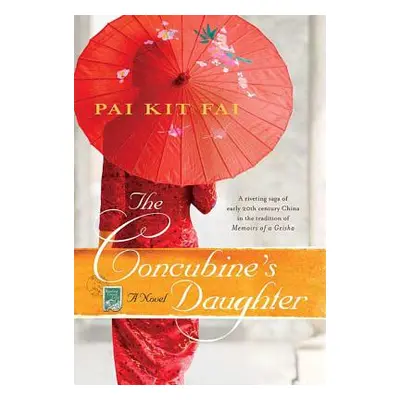 "The Concubine's Daughter" - "" ("Pai Kit Fai")