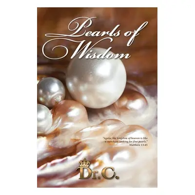 "Pearls of Wisdom" - "" ("White-Elliott")