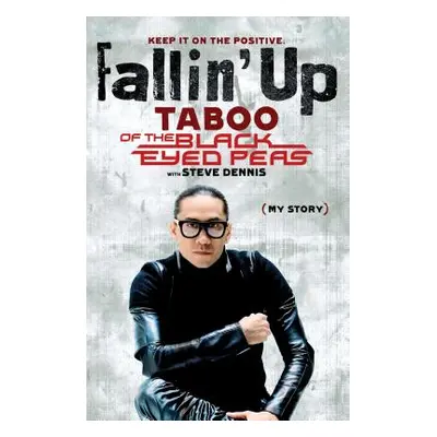 "Fallin' Up: My Story" - "" ("Taboo")