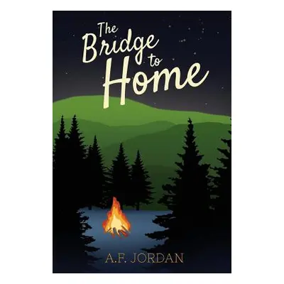 "The Bridge to Home" - "" ("Jordan A. F.")