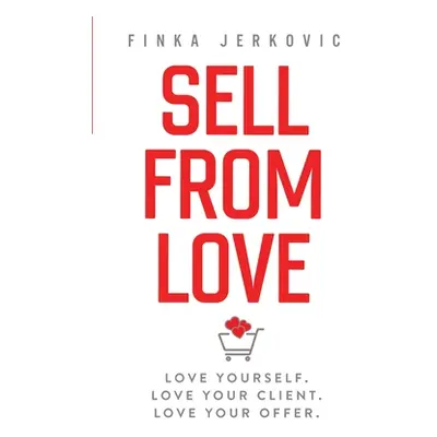 "Sell From Love" - "" ("Jerkovic Finka")