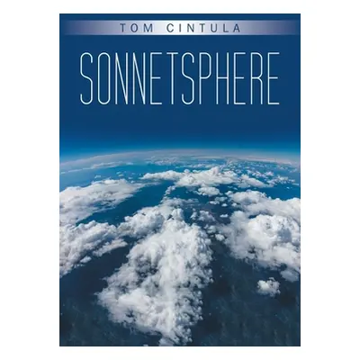 "Sonnetsphere" - "" ("Cintula Tom")