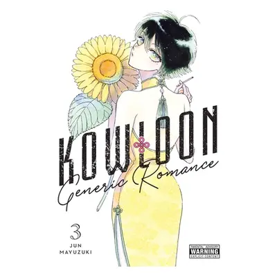 "Kowloon Generic Romance, Vol. 3" - "" ("Mayuzuki Jun")