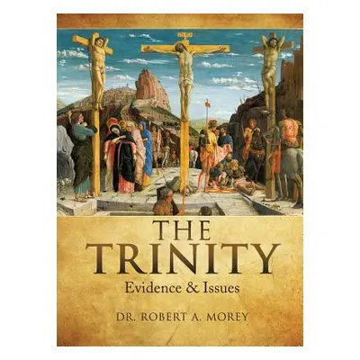 "The TRINITY" - "" ("Morey Robert a.")