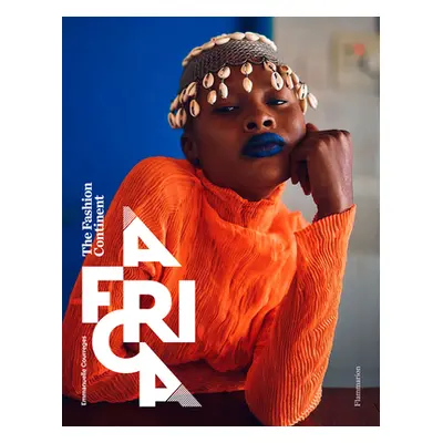 "Africa: The Fashion Continent" - "" ("Courrges Emmanuelle")