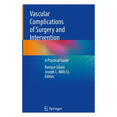 "Vascular Complications of Surgery & Intervention" - "" ("")