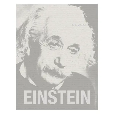 "Einstein: The Man and His Mind" - "" ("Berger Gary S.")