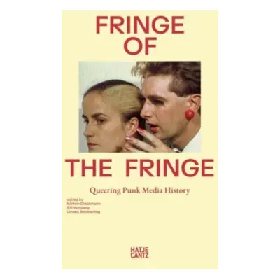 "Fringe of the Fringe" - "" ("Dreckmann Kathrin")