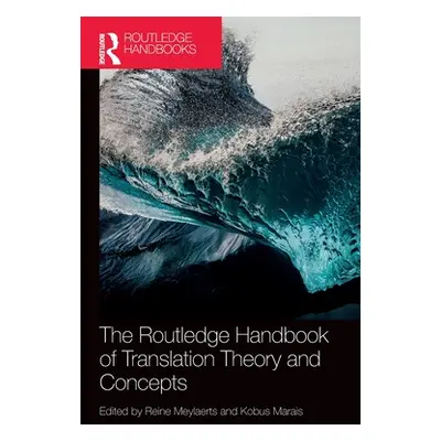 "The Routledge Handbook of Translation Theory and Concepts" - "" ("Meylaerts Reine")