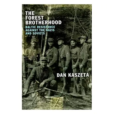 "The Forest Brotherhood" - "" ("Kaszeta")