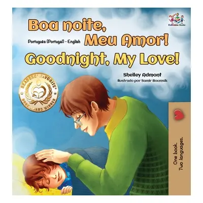 "Goodnight, My Love! (Portuguese English Bilingual Children's Book - Portugal)" - "" ("Admont Sh