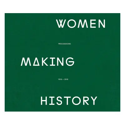 Women Making History (Various)