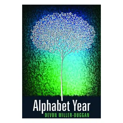 "Alphabet Year" - "" ("Miller-Duggan Devon")