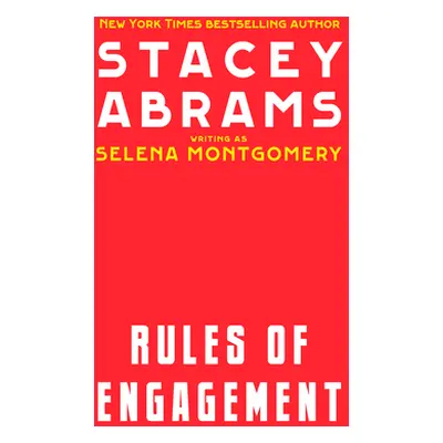 "Rules of Engagement" - "" ("Abrams Stacey")