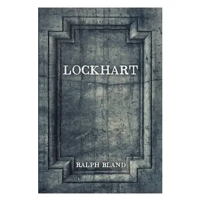 "Lockhart" - "" ("Bland Ralph")